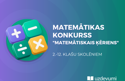 2., 3.klases skolēni piedalās uzdevumi.lv konkursā “Matemātiskais ķēriens”