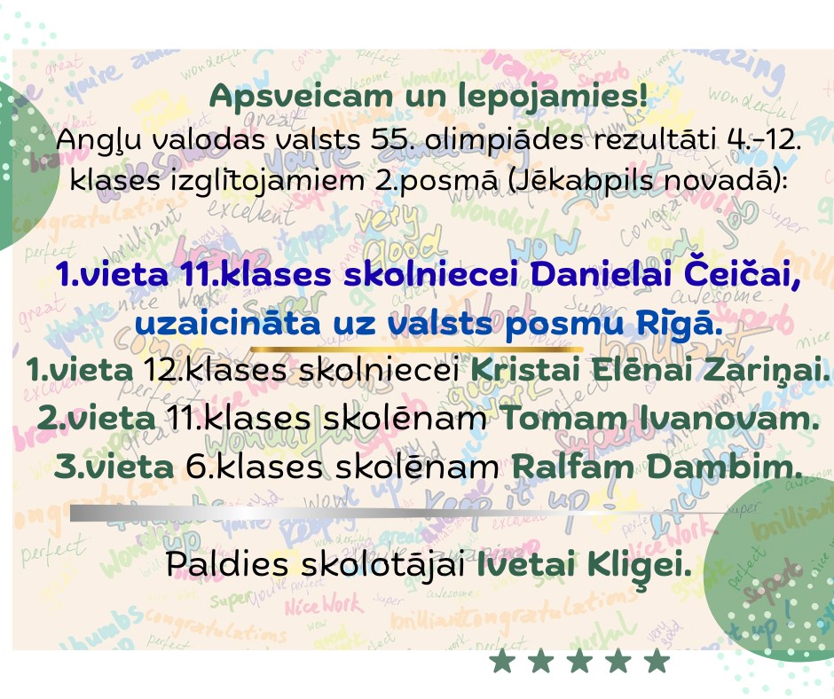 Panākumi Angļu valodas valsts 55. olimpiādē 4.-12. klases izglītojamiem 2.posmā