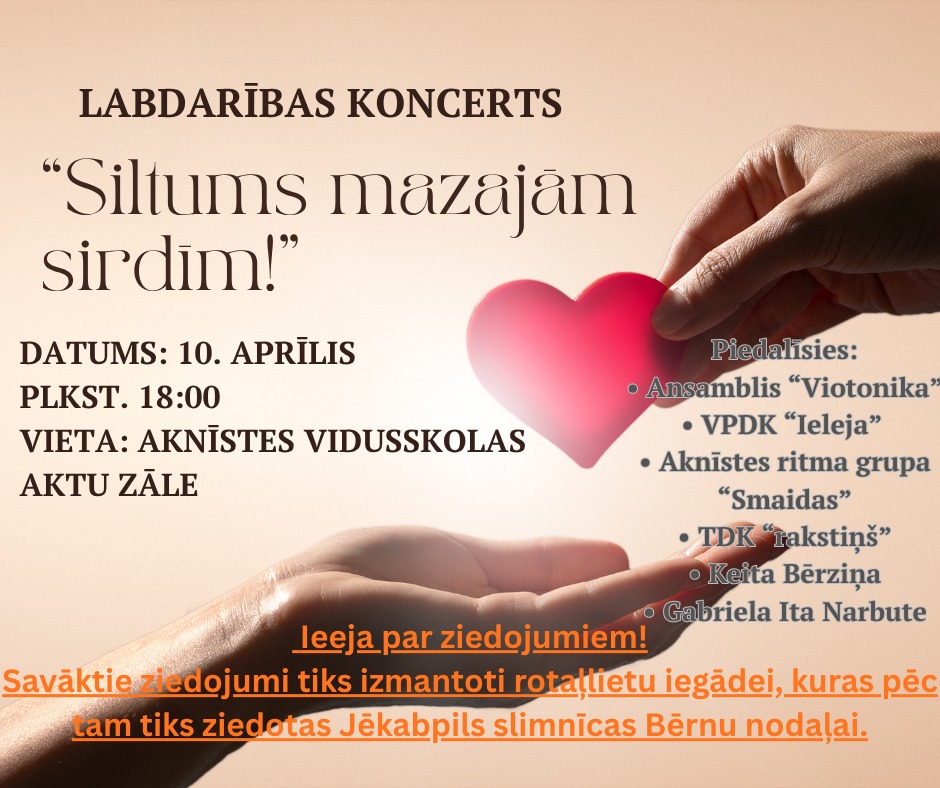 11.klases skolēnu iniciatīva-Labdarības koncerts “Siltums mazajām sirdīm”